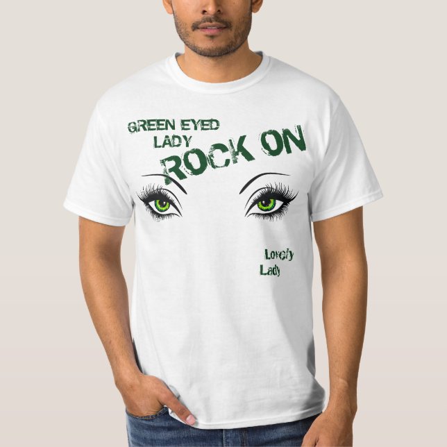 T-shirt Madame aux yeux verts Rock On Tee (Devant)