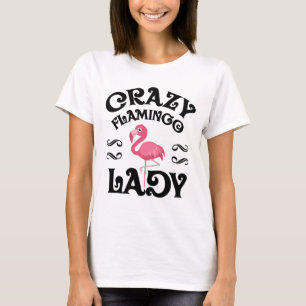 T-shirt Madame folle Funny Gift Shirt de Flamant rose