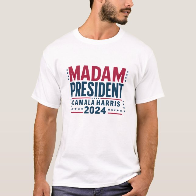 T-shirt Madame la Présidente Kamala Harris 2024 Vote Democ (Devant)
