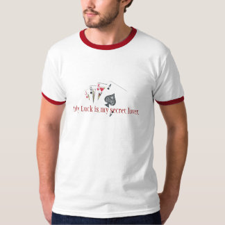 T-shirt Madame Luck est mon amant secret