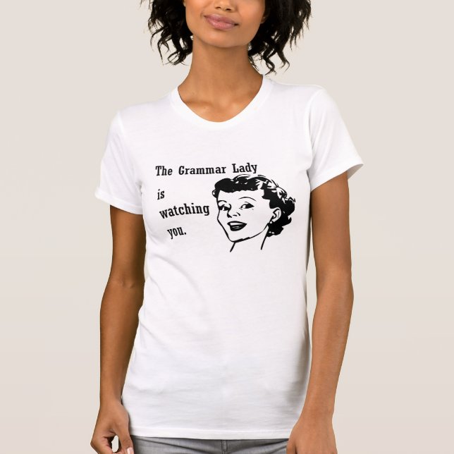 T-shirt Madame Watching Shirts de grammaire (Devant)