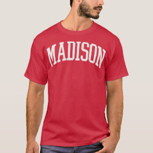 T-shirt Madison Wisconsin College Type University