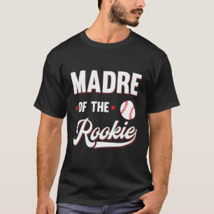 T-shirt Madre De La Famille Rookie Baseball