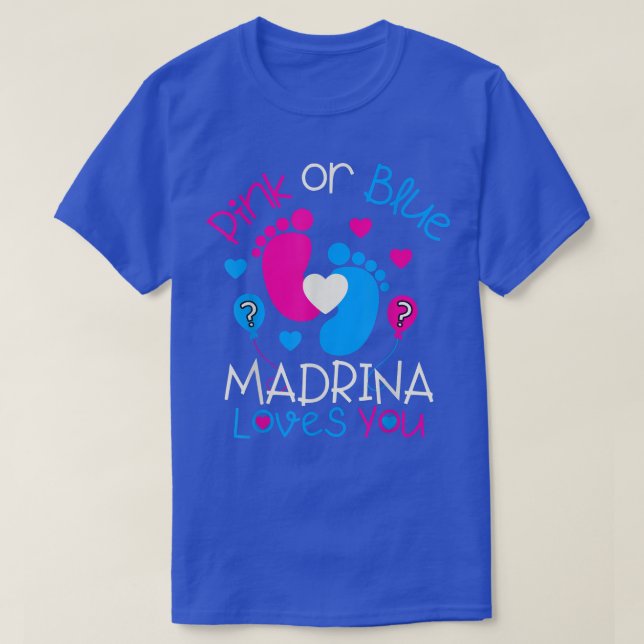T-shirt Madrina Rose Ou Bleue Aime Votre Bébé Révélation D (Design devant)