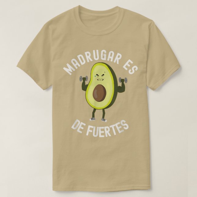 T-shirt Madrugar est forte Gym Sport Sport Avocado (Design devant)