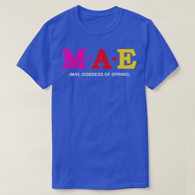 T-shirt Mae May déesse du printemps (Design devant)