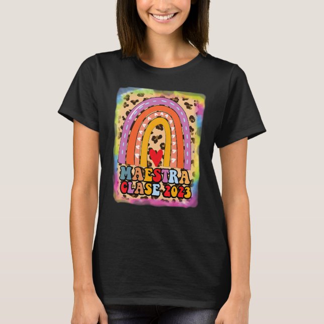 T-shirt Maestra Clase 2023 Espagnol enseignant Boho Rainbo (Devant)