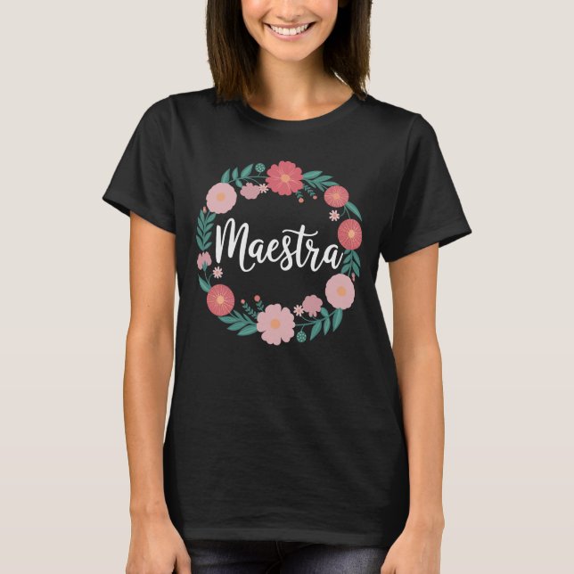 T-shirt Maestra enseignant espagnol bilingue (Devant)