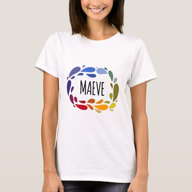 T-shirt Maeve Name Jote cadeau coloré nommé Maeve (Devant)