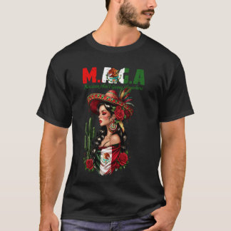 T-shirt MAGA - Les Mexicains ne vont nulle part Féminin