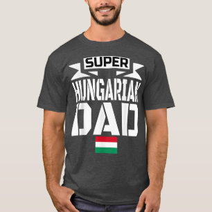 T-shirt Magasin Hongrois papa Fête des pères Hungar
