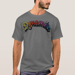 T-shirt Magazine Dynamite