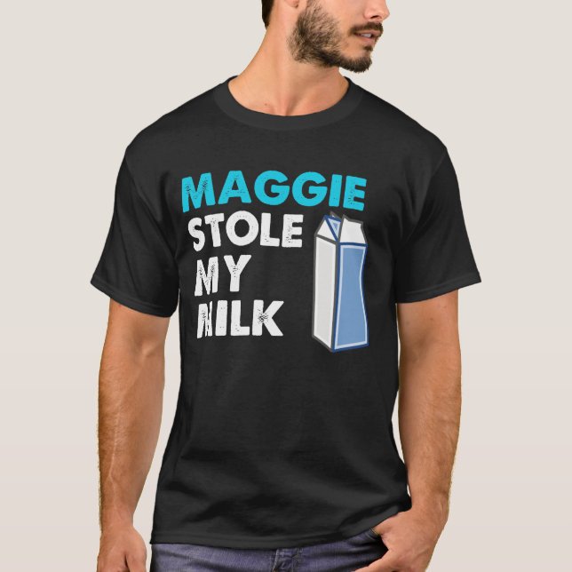T-shirt Maggie a volé mon lait (Devant)