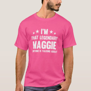 T-shirt Maggie Prénom personnel Je suis ce funn légendaire