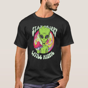 T-shirt Magic Psilocybin Champignons Alien Stay Trippy Lit
