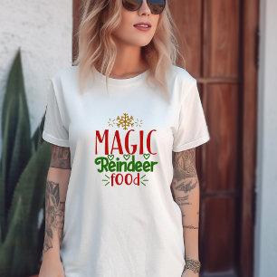 T-shirt Magic Reindeer Food