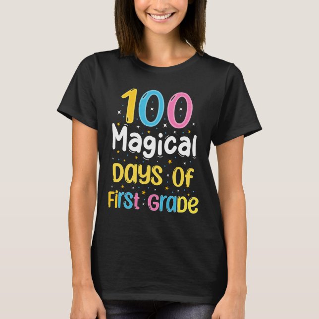 T-shirt Magical Days Of First Grade 100th Day Of School Te (Devant)