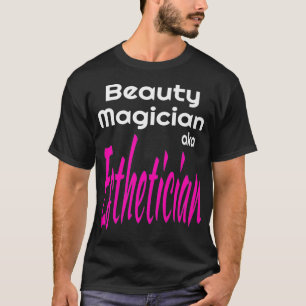 T-shirt Magicien de beauté Maquillage Esthétique Artiste P