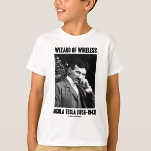 T-shirt Magicien de Nikola Tesla sans fil