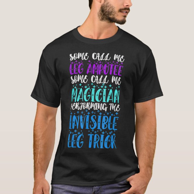 T-shirt Magicien et amputé de jambe (Devant)