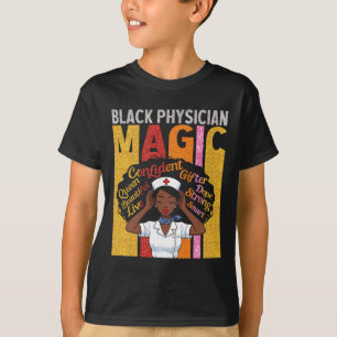 T-shirt Magicienne Médecin Noire Reine Belle Confiance Moi