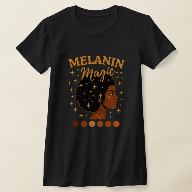 T-shirt Magie de la mélanine  (Poser)