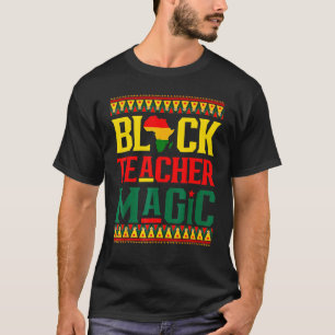 T-shirt Magie de professeur noir drôle fierté de mélanine 