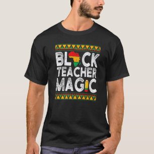 T-shirt Magie d'enseignant noir Enseignant Mois de l'histo