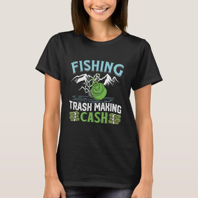 T-shirt Magnetic Fishing Trash making Cash Treasure Scrap  (Devant)