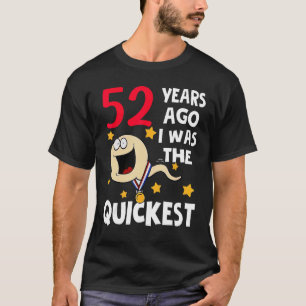 T-shirt Magnifique 52ème Anniversaire Il Y A 52 Ans J'Étai