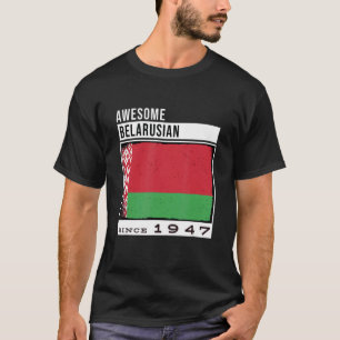 T-shirt Magnifique Biélorusse depuis 1947 Biélorusse 75ème
