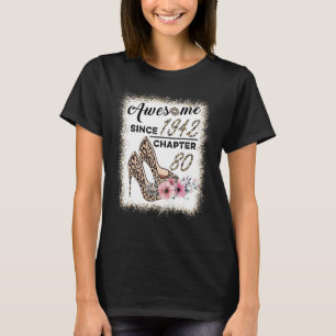 T-shirt Magnifique Depuis 1942 Chapitre 80 Chaussures Leop