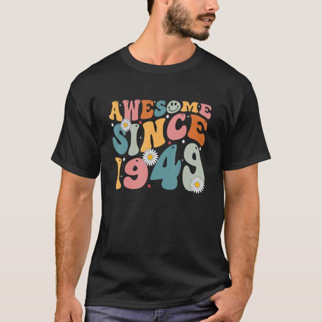 T-shirt Magnifique Depuis 1949 74e Anniversaire Retro Né E (Devant)
