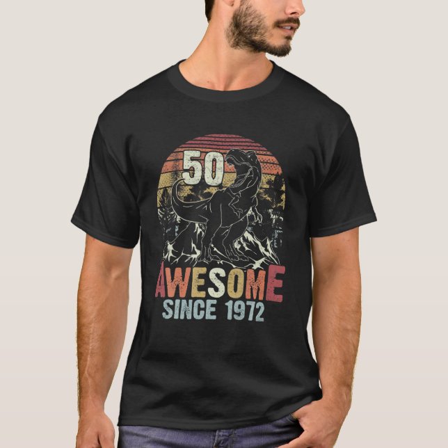 T-shirt Magnifique Depuis 1972 Dinosaur Rex 50E Anniversai (Devant)
