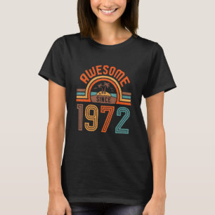 T-shirt Magnifique depuis 1972 Vintage 50e anniversaire Re