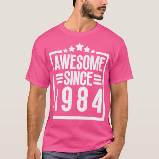 T-shirt Magnifique Depuis 1984 16