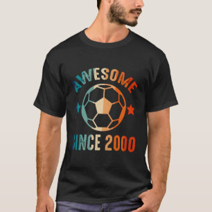 T-shirt Magnifique Depuis 2000 Squad Fier Soccer B-Day Py