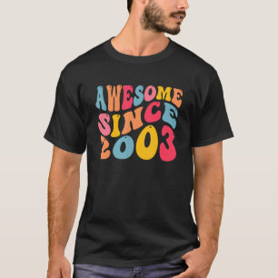T-shirt Magnifique Depuis 2003 19 Ans Retro Vintage 19ème