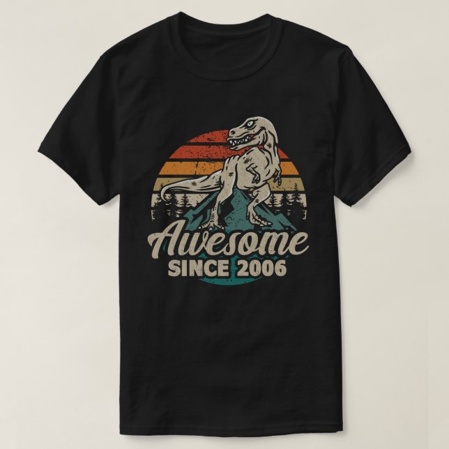 T-shirt Magnifique depuis 2006 Dinosaur 17 Année 17ème Ann (Design devant)