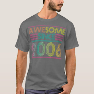 T-shirt Magnifique Depuis 2006 Funny Colorful 2006 Anniver
