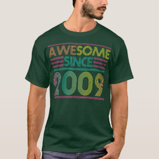 T-shirt Magnifique Depuis 2009 Funny Colorful 2009 Anniver