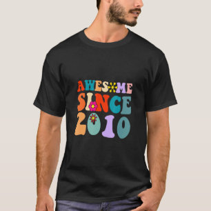 T-shirt Magnifique depuis 2010 Cool Anniversaire Retro Vin