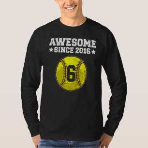 T-shirt Magnifique depuis 2016 Softball 6e anniversaire 6 