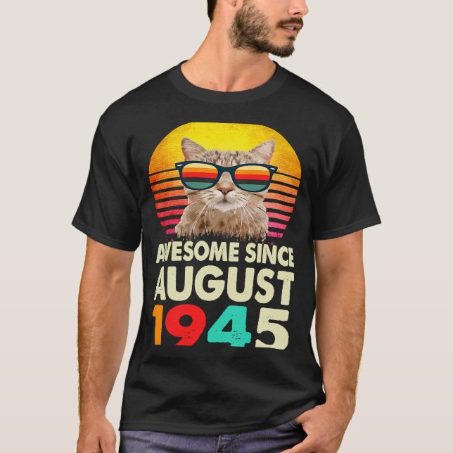 T-shirt Magnifique depuis août 1945 78e Anniversaire Chat (Devant)