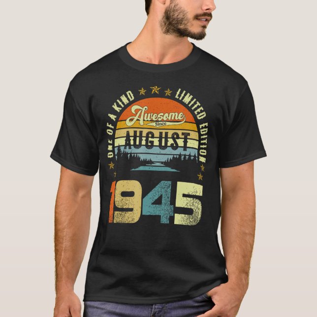 T-shirt Magnifique Depuis Août 1945 L'Un Des (Devant)