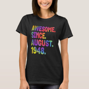 T-shirt Magnifique depuis août 1948 75 Ans 75ème anniversa