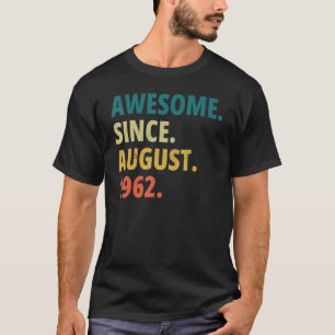T-shirt Magnifique depuis août 1962 Vintage 60e anniversai