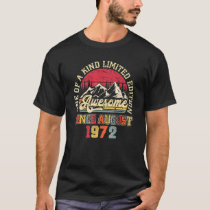 T-shirt Magnifique depuis août 1972 50e anniversaire 50 an