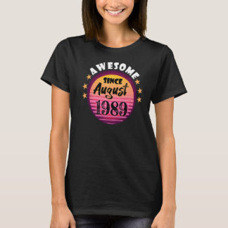 T-shirt Magnifique depuis août 1989 Anniversaire 1989 Août