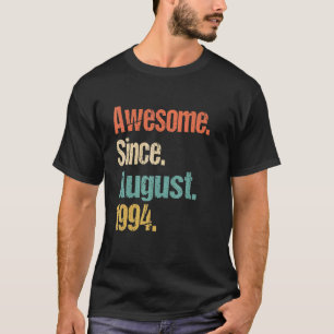 T-shirt Magnifique depuis août 1994 28e anniversaire Vinta